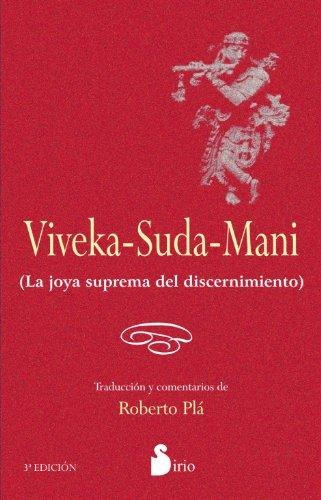 Viveka - Suda - Mani. La Joya Suprema Del Discernimiento - P