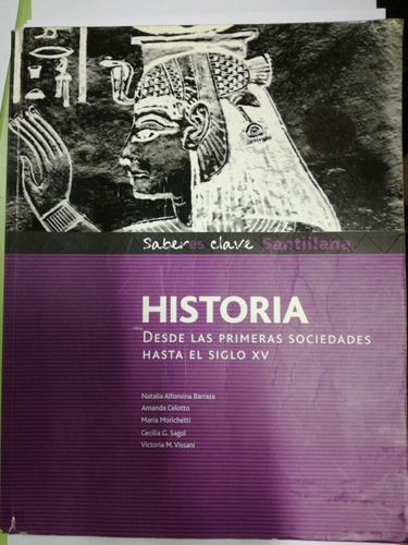 Historia Desde Las Primeras Socied Hasta   Saberes Claves