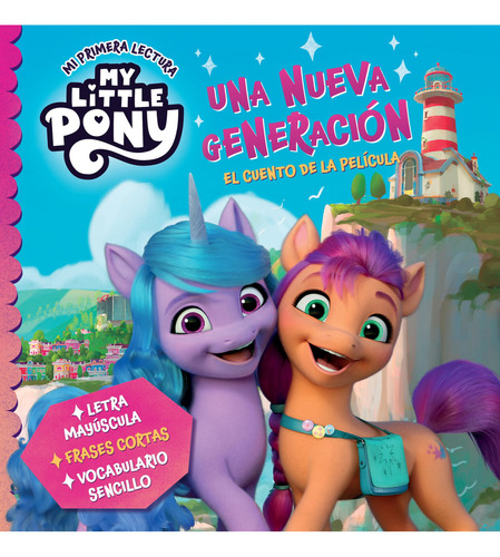 Libro My Little Pony - Una Nueva Generación - Hasbro