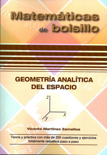 Geometria Analitica Del Espacio - Martínez Zamalloa, Vic...