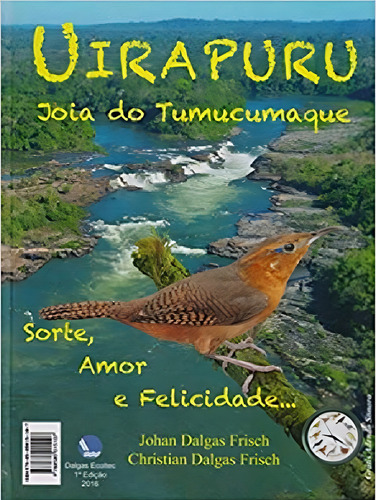 Uirapuru. Joia Do Tumucumaque (Usado)