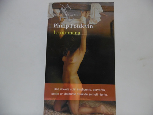 La Otomana / Philip Potdevin / Seix Barral