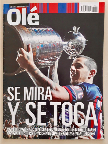 Revista Ole Se Mira Y Se Toca San Lorenzo Campeon