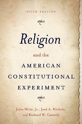 Libro Religion And The American Constitutional Experiment...