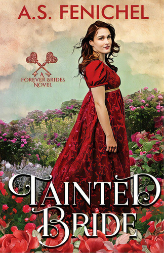 Tainted Bride, De Fenichel, A. S.. Editorial Rittenhouse Book Distributors, Tapa Blanda En Inglés