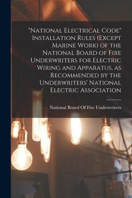 Libro National Electrical Code Installation Rules (except...