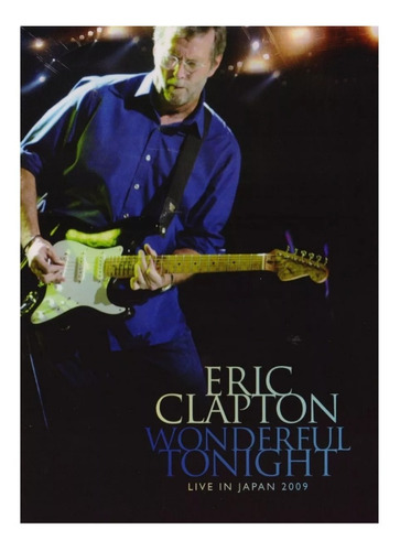 Eric Clapton Wonderful Tonight Live In Japan Concierto Dvd