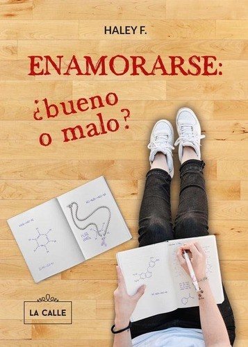 Libro Literatura Enamorarse ¿bueno O Malo?