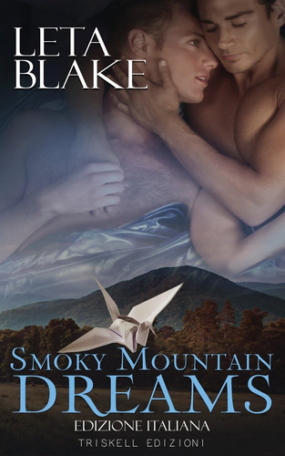 Libro: Smoky Mountain Dreams: Edizione Italiana (italian Edi