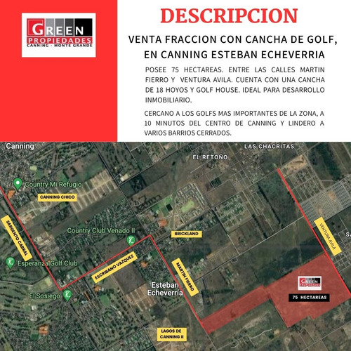 Campo De Golf En Venta En Canning, Cuenta Con Hectáreas Para Desarrollo Inmobilirio Y Club House