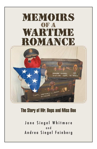 Libro: Memorias De Un Romance En Tiempos De Guerra: La Histo