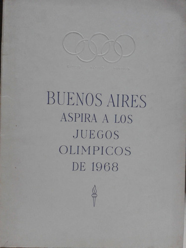 Buenos Aires Aspira A Los Juegos Olimpicos 1968 * Olimpiadas