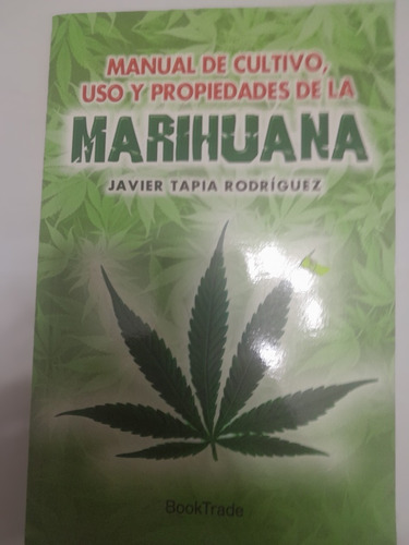 Marihuana - Javier Tapia Rodriguez