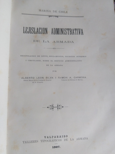 Armada De Chile Legislación Administrativa De La Armada 1837