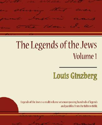 Libro The Legends Of The Jews - Volume 1 - Louis Ginzberg...
