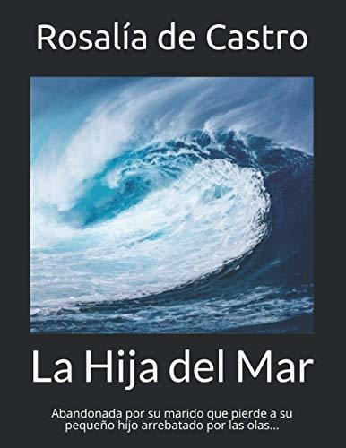 Libro : La Hija Del Mar  - De Castro, Rosalía _c