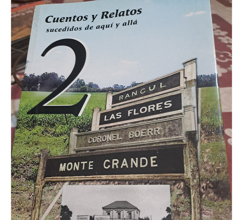 Cuentos Y Relatos Sucedidos De Aqui Y Alla2 (Usado)