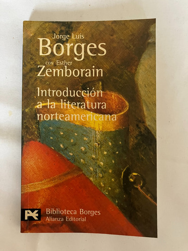 Introducción A La Literatura Norteamericana - J. L. Borges
