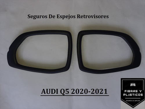 Seguros De Espejos En Fibra De Vidrio Audi Q5 2020-2021