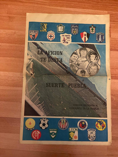 Periódico Edición Dedicada Al Conjunto Del Puebla  Año 1972