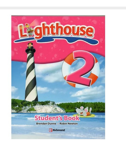Lighthouse 2 Student's Book - Dunne, Richmond