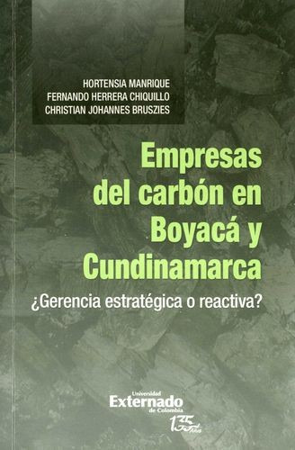 Libro Empresas Del Carbón En Boyacá Y Cundinamarca. ¿gerenc