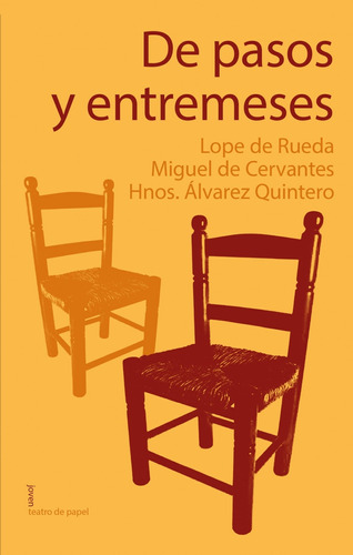 Libro - De Pasos Y Entremeses 