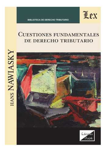 Cuestiones Fundamentales De Derecho Tributario