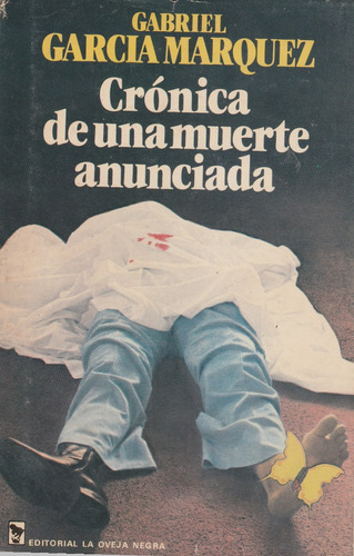 Cronica De Una Muerte Anunciada Gabriel Garcia Marquez 