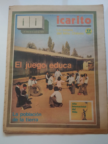 Icarito Revista Del Niño Chileno N° 544 18 De Abril 1979. J