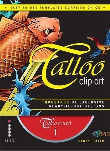 Tattoo Clip Art: Thousands Of Exclusive Ready-to-use Designs