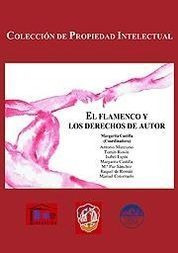 Libro Flamenco Y Los Derechos De Autor, El