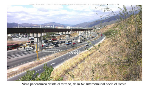 Oportunidad Se Vende Terreno 53.351m2 Av. Intercomunal Guarenas
