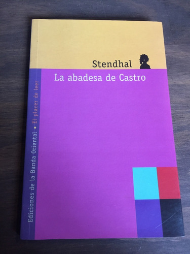 Libro La Abadesa De Castro - Stendhal - Excelente Estado