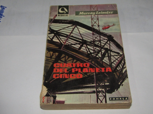 Cuatro Del Planeta Cinco. Murray Leinster - 2417