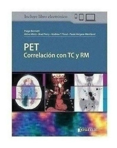 Pet Correlación Con Tc Y Rm - Bennett, Paige (papel)