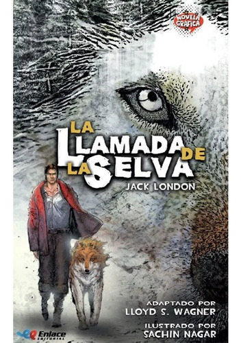 La Llamada De La Selva Jack London