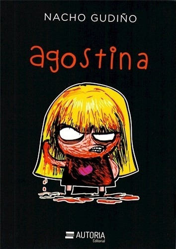 Agostina, Nacho Gudiño, Autoria 36