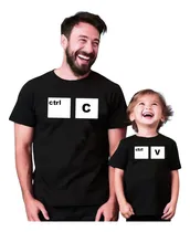Comprar Kit Camisetas Pai E Filho Filha Copia E Cola Ctrl C Ctrl V