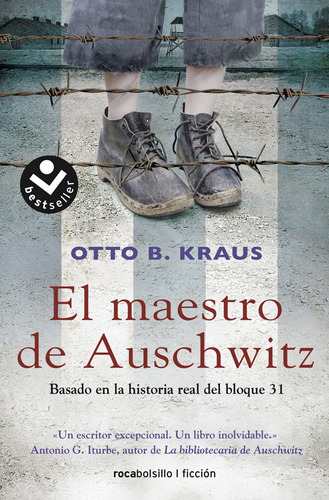 El Maestro De Auschwitz - Kraus Otto