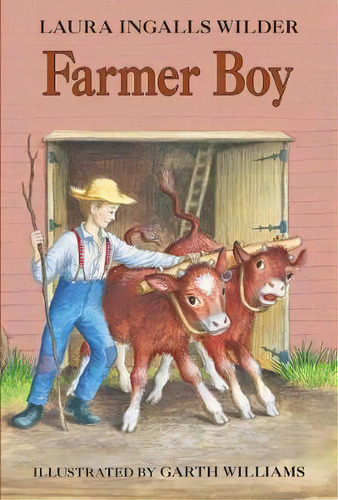 Farmer Boy, De Laura Ingalls Wilder. Editorial Harpercollins Publishers Inc, Tapa Blanda En Inglés