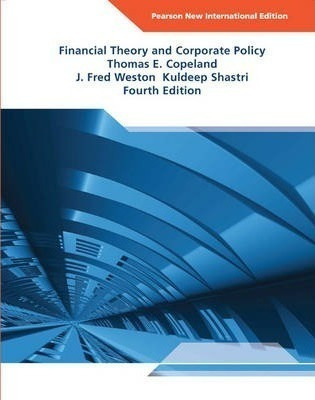 Financial Theory And Corporate Policy: Pearson New Intern...