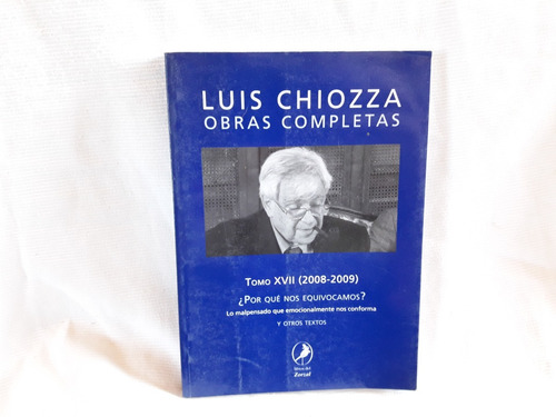 Obras Completas Luis Chiozza Tomo Xvii Libros Del Zorzal