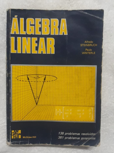 Álgebra Linear - Alfredo Steinbruch