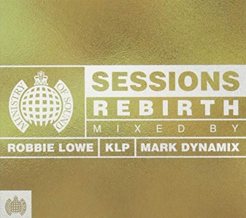 Ministry Of Sound: Sessions Rebirth / Various Ministry Of So