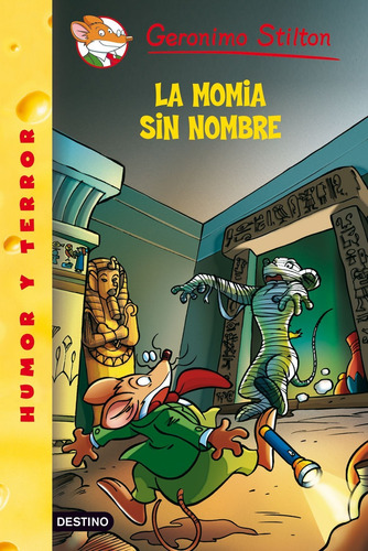 Imagen 1 de 3 de La Momia Sin Nombre De Geronimo Stilton - Planeta