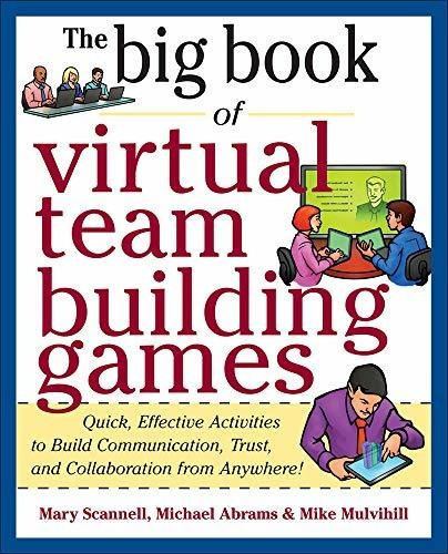 Book : Big Book Of Virtual Teambuilding Games Quick,...