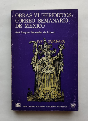 Obras Vi / Periódicos: Correo Semanario De México