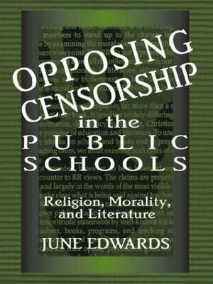 Libro Opposing Censorship In Public Schools : Religion, M...