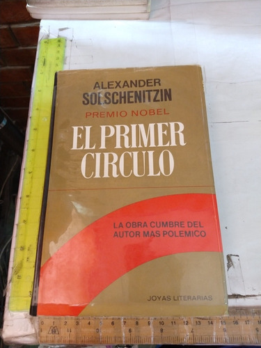 El Primer Circulo Alexander Solschenitzin Editorial Bruguera